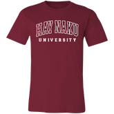 Hay Naku University Law Unisex Jersey T-Shirt